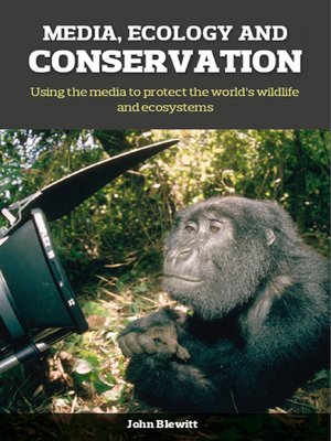 cover image of Media, Ecology and Conservation